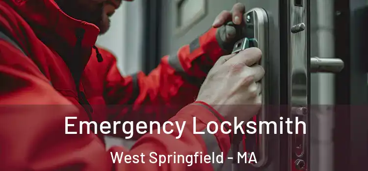  Emergency Locksmith West Springfield - MA